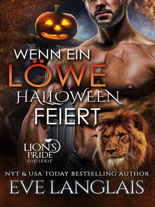Title details for Wenn ein Löwe Halloween feiert by Eve Langlais - Available